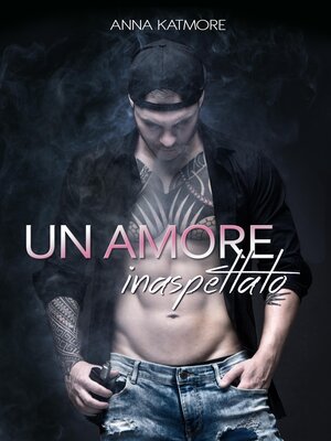 cover image of Un amore inaspettato